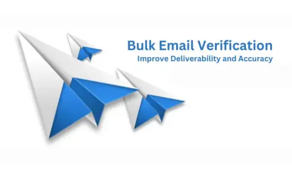 Bulk Email Verification: Improve Deliverability and Accuracy